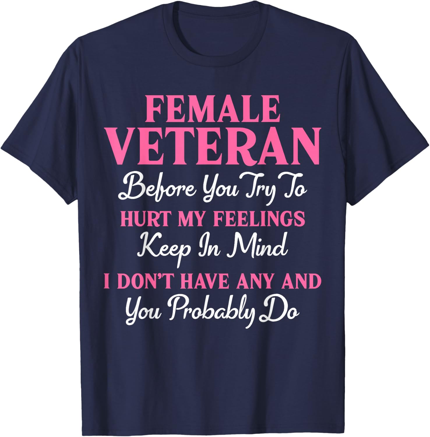 Female Veteran Retired Military Women Veteran Mother Grandma T-Shirt - T-Shirt | Navy