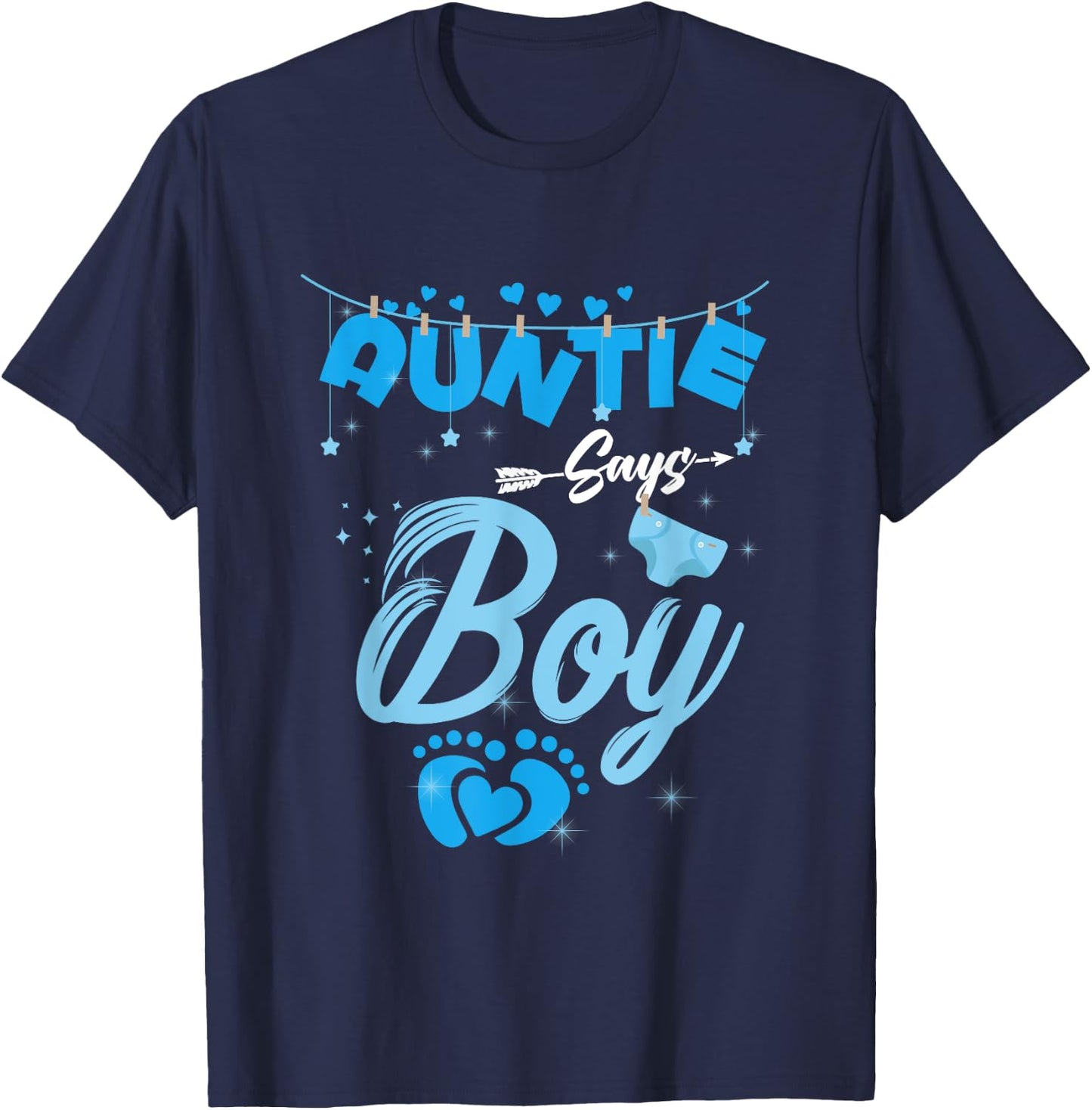 Gender Reveal Auntie Says Boy Baby Matching Family Set T-Shirt - T-Shirt | Navy