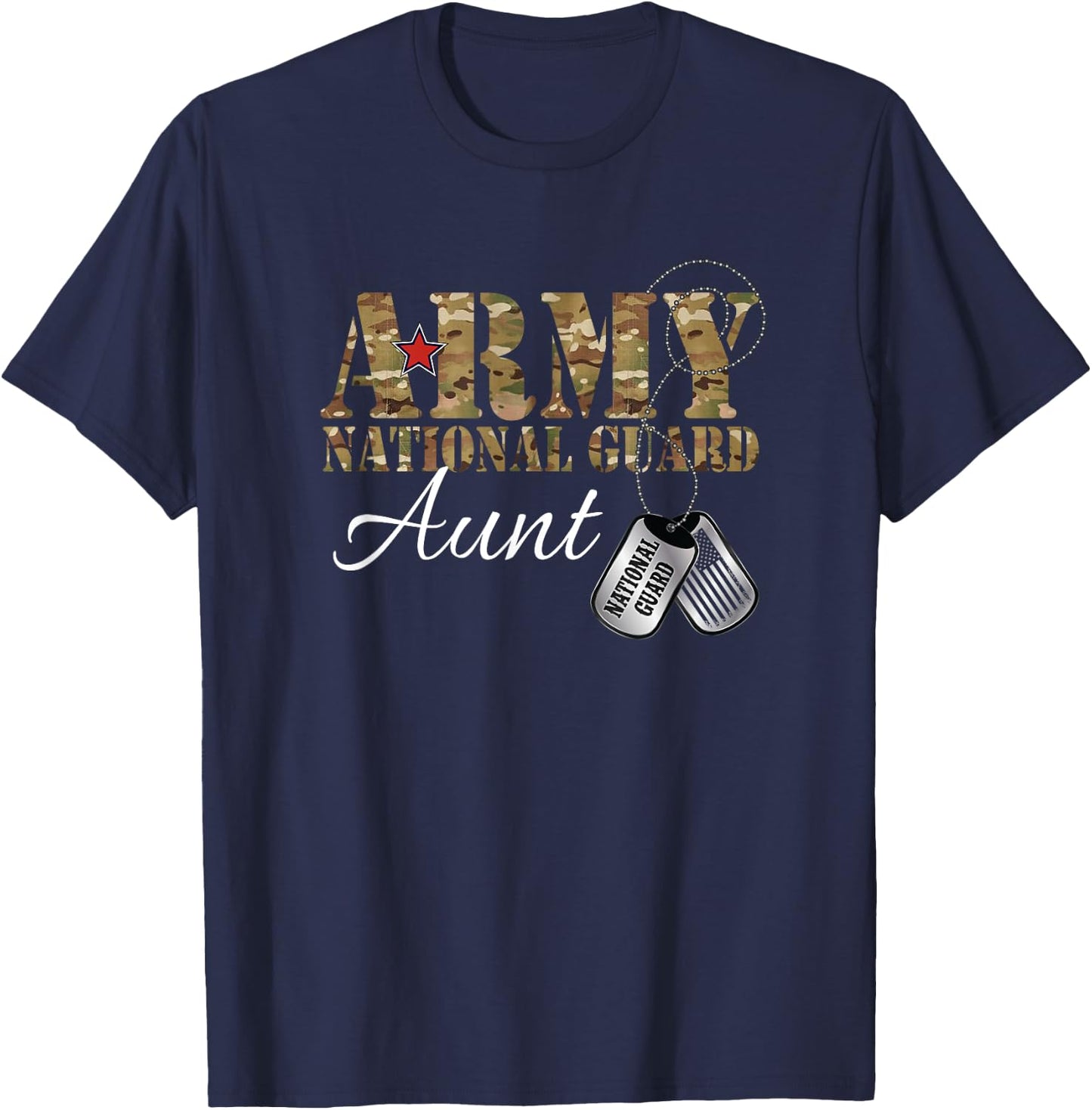 Army National Guard Aunt Army National Guard Graduation Aunt T-Shirt - T-Shirt | Navy