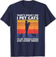 I Pet Cats I Play French Horn & I Know Things T-Shirt - T-Shirt | Navy