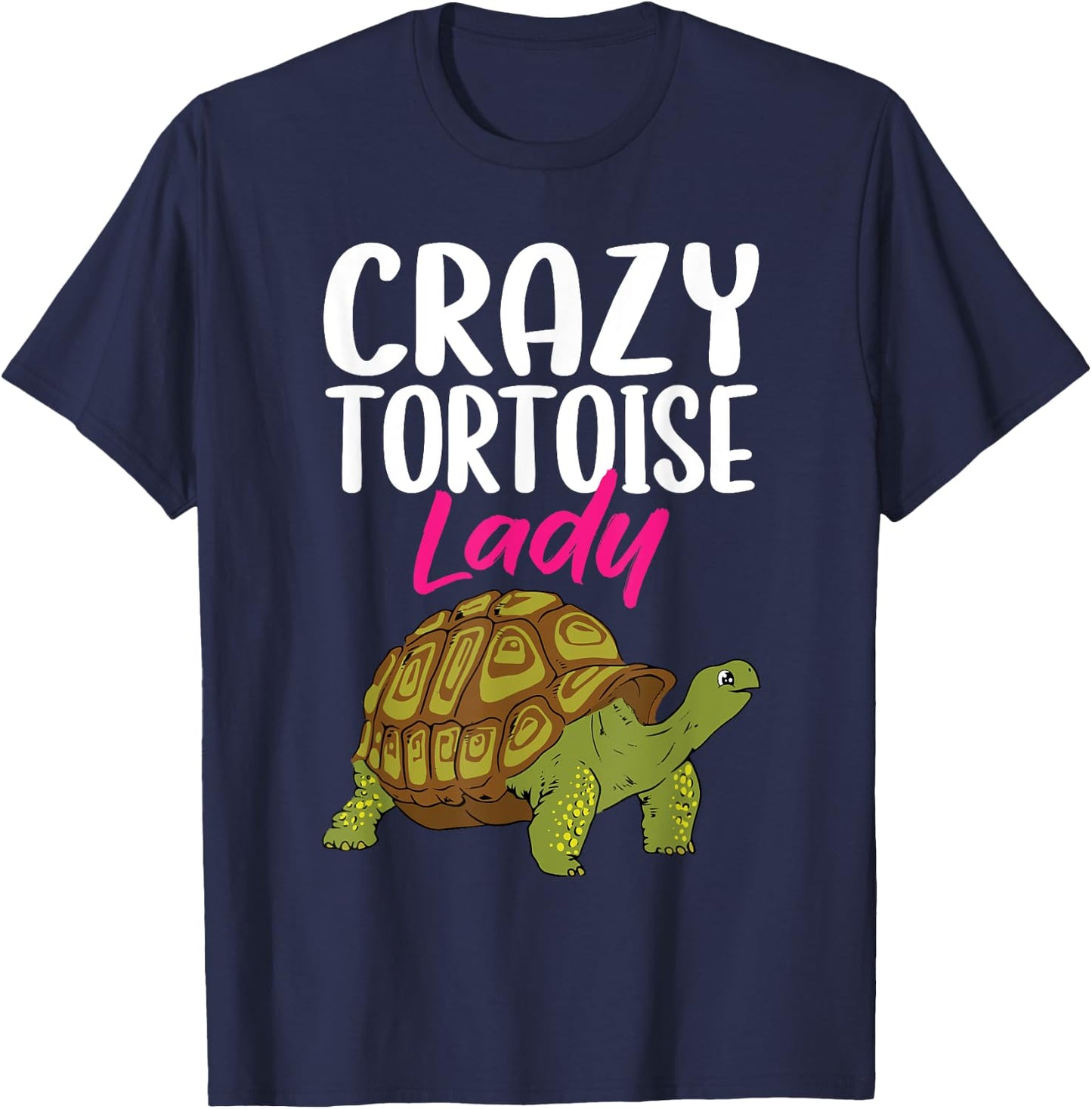 Crazy Tortoise Lady Tortoises Mom Women Turtle T-Shirt - T-Shirt | Navy