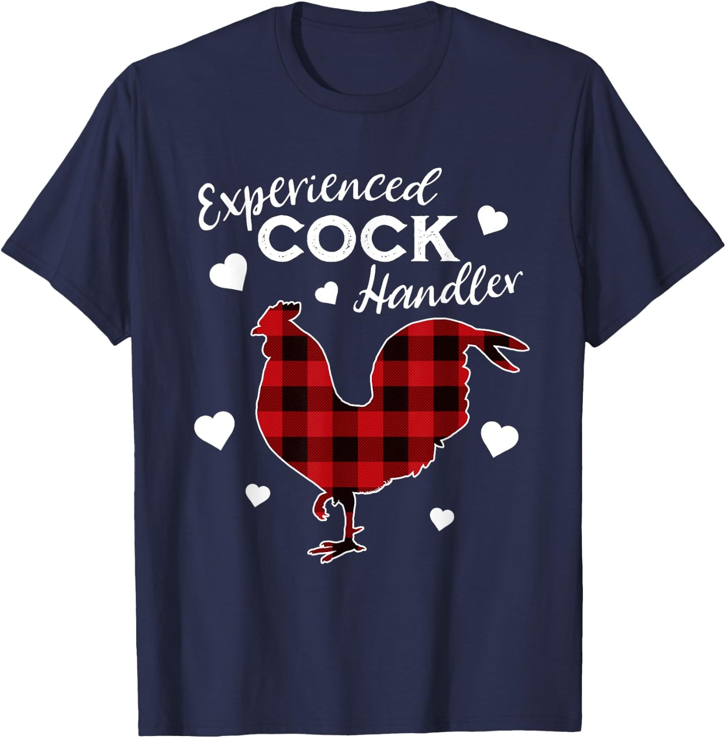 Experienced Cock Handler Funny Rooster Lover T-Shirt - T-Shirt | Navy
