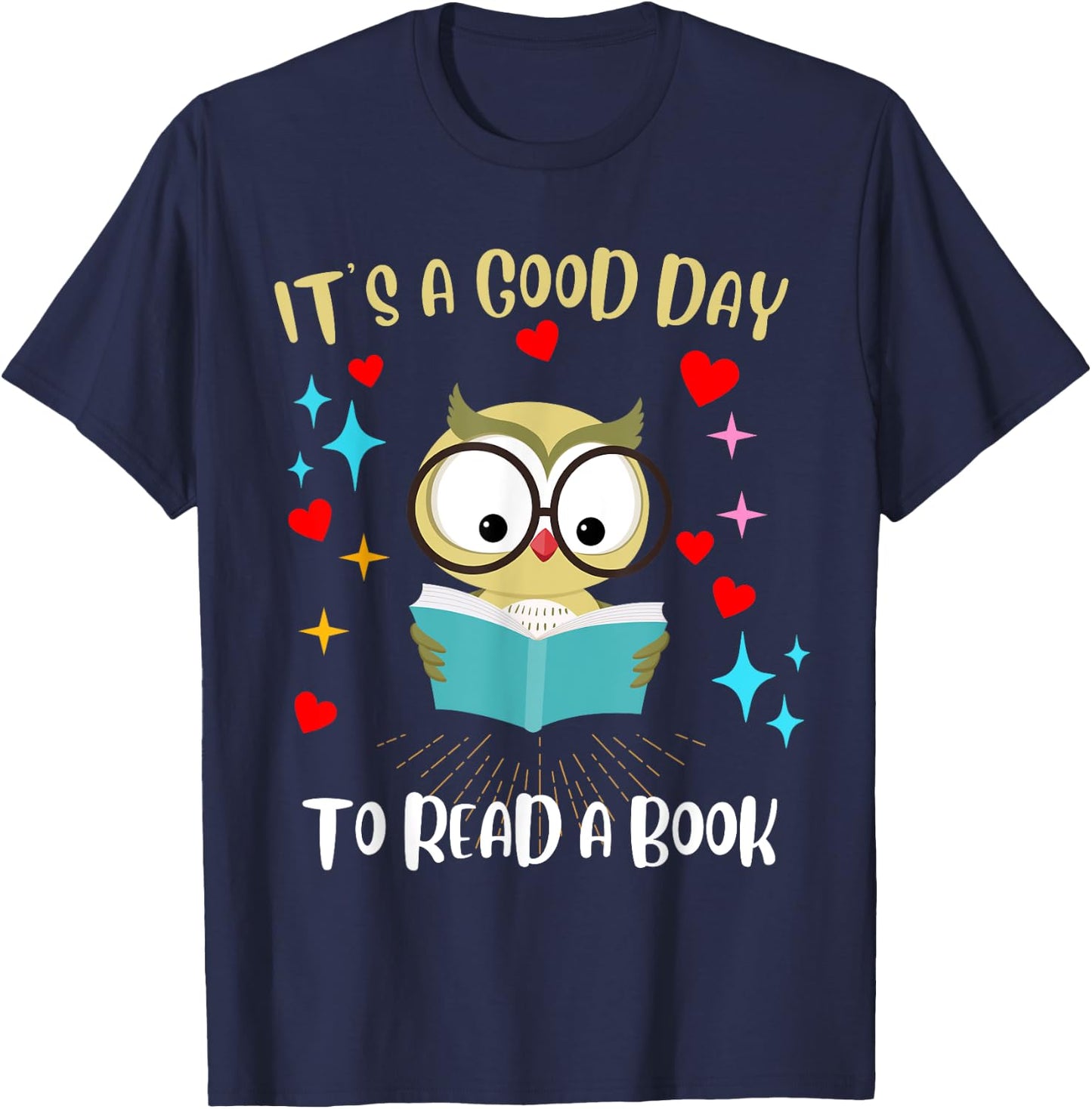 It's a Good Day to Read a Book - Owl Bird Reading Funny T-Shirt - T-Shirt | Navy