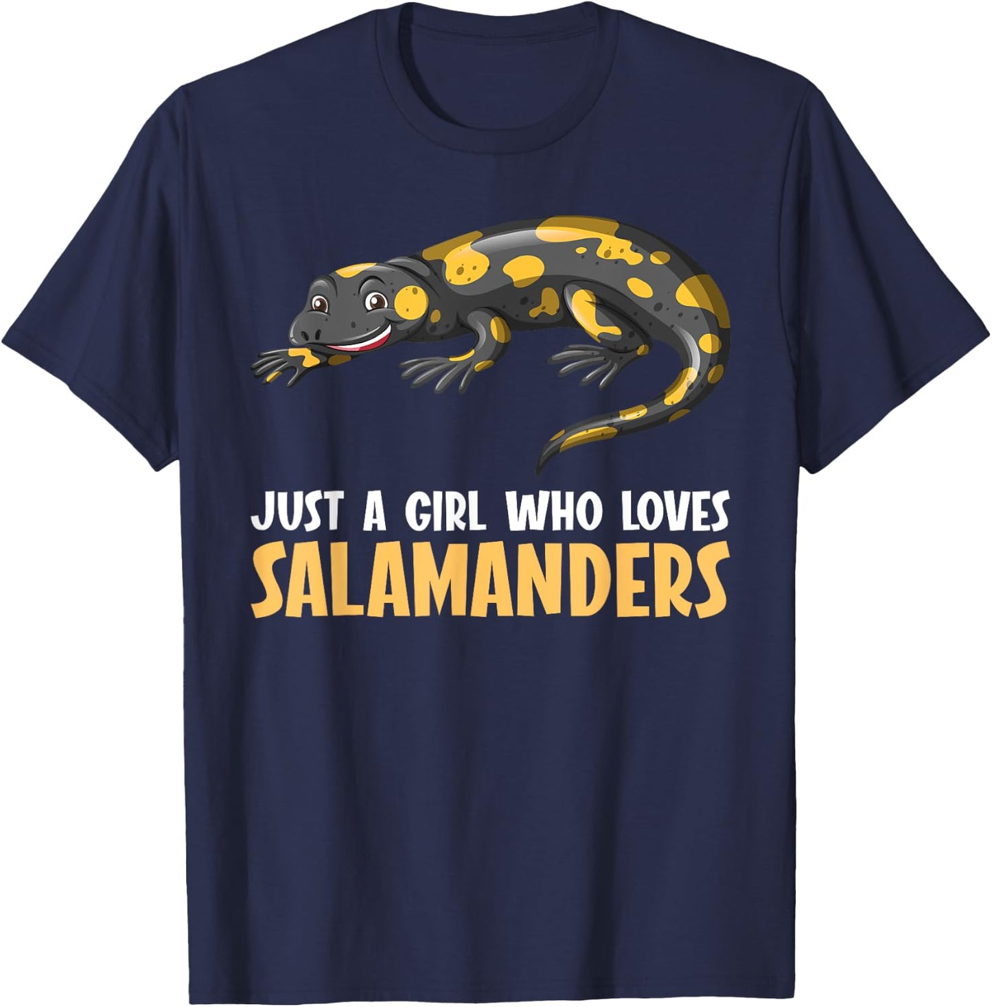 Just a girl who loves Salamanders Salamander T-Shirt - T-Shirt | Navy
