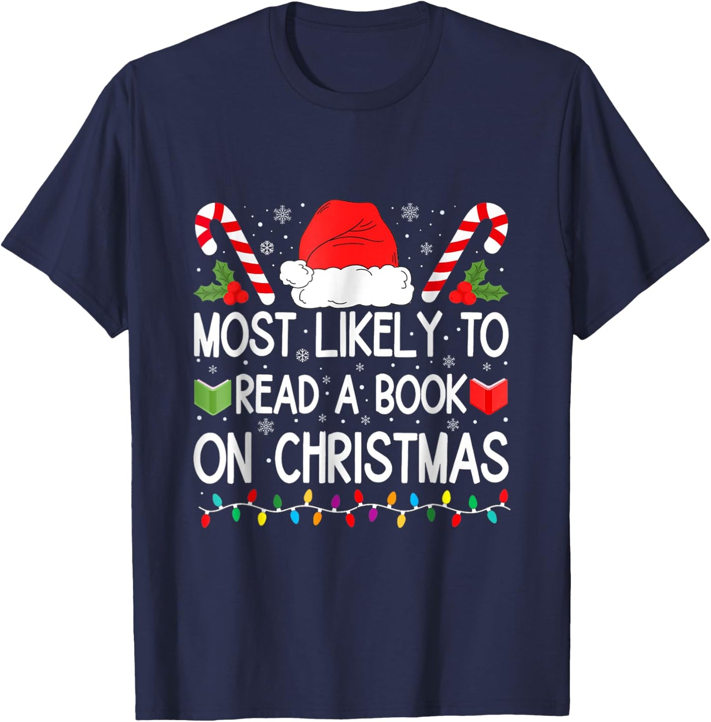 Most Likely To Read A Book On Christmas Matching Family T-Shirt - T-Shirt | Navy