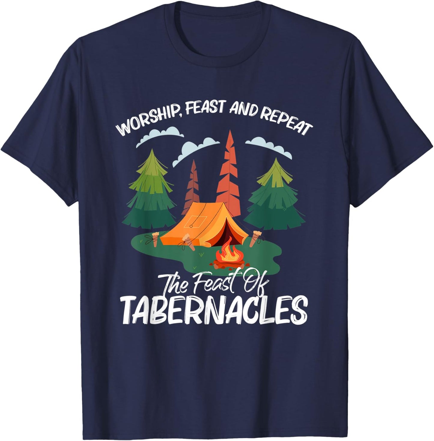 Worship Feast Repeat Feast Of Tabernacles Hebrew Israelite T-Shirt - T-Shirt | Navy