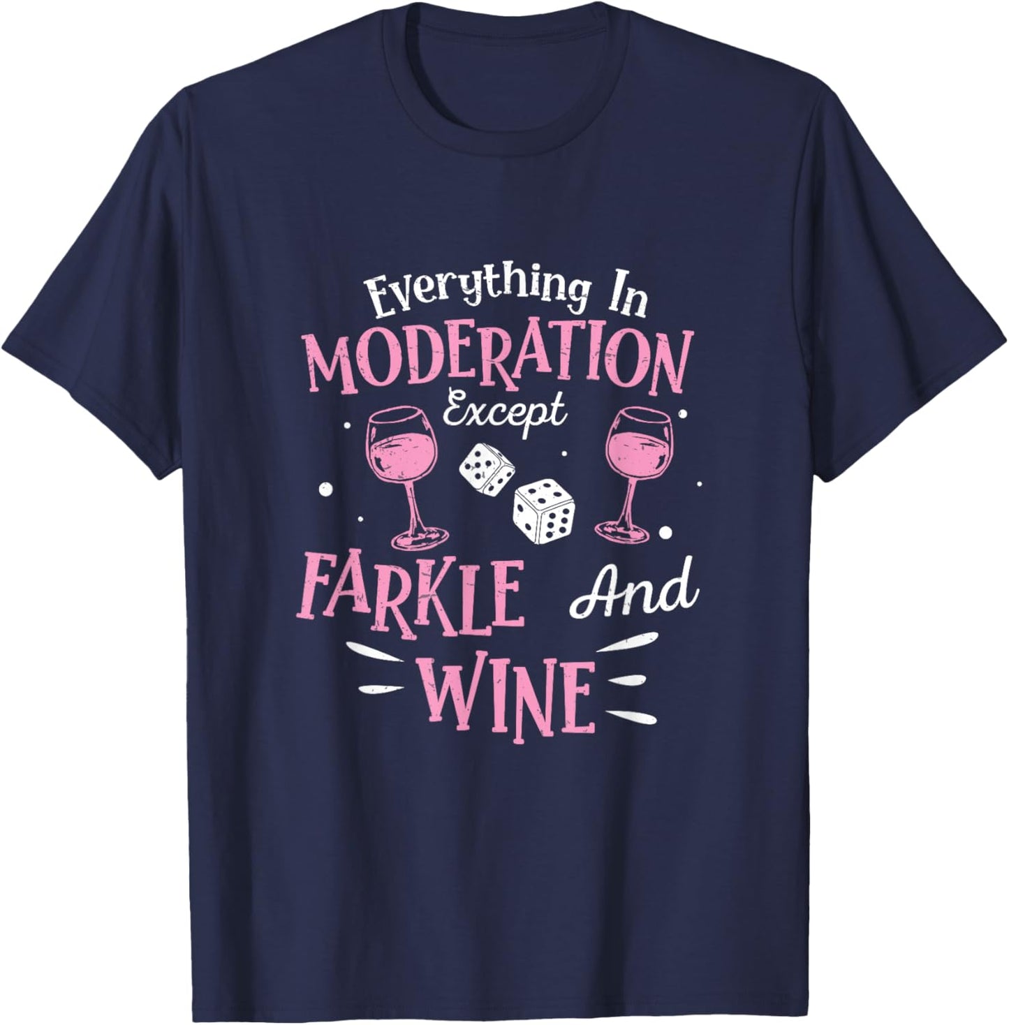 Farkle Player Farkle And Wine On Funny Dice Game T-Shirt - T-Shirt | Navy