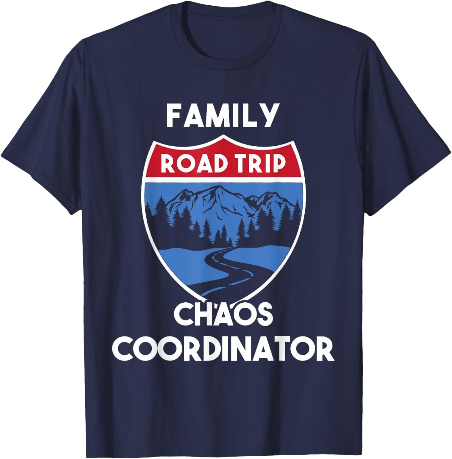 Matching Family Road Trip 2022 Chaos Coordinator T-Shirt - T-Shirt | Navy
