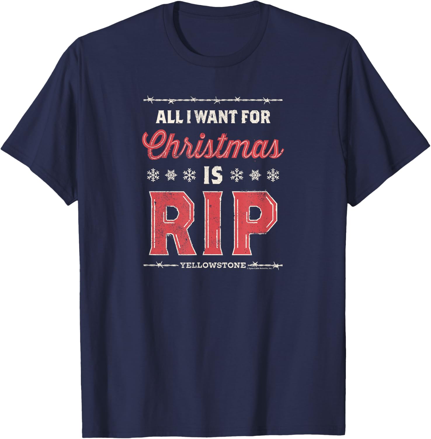Yellowstone - All I Want for Christmas is RIP T-Shirt - T-Shirt | Navy