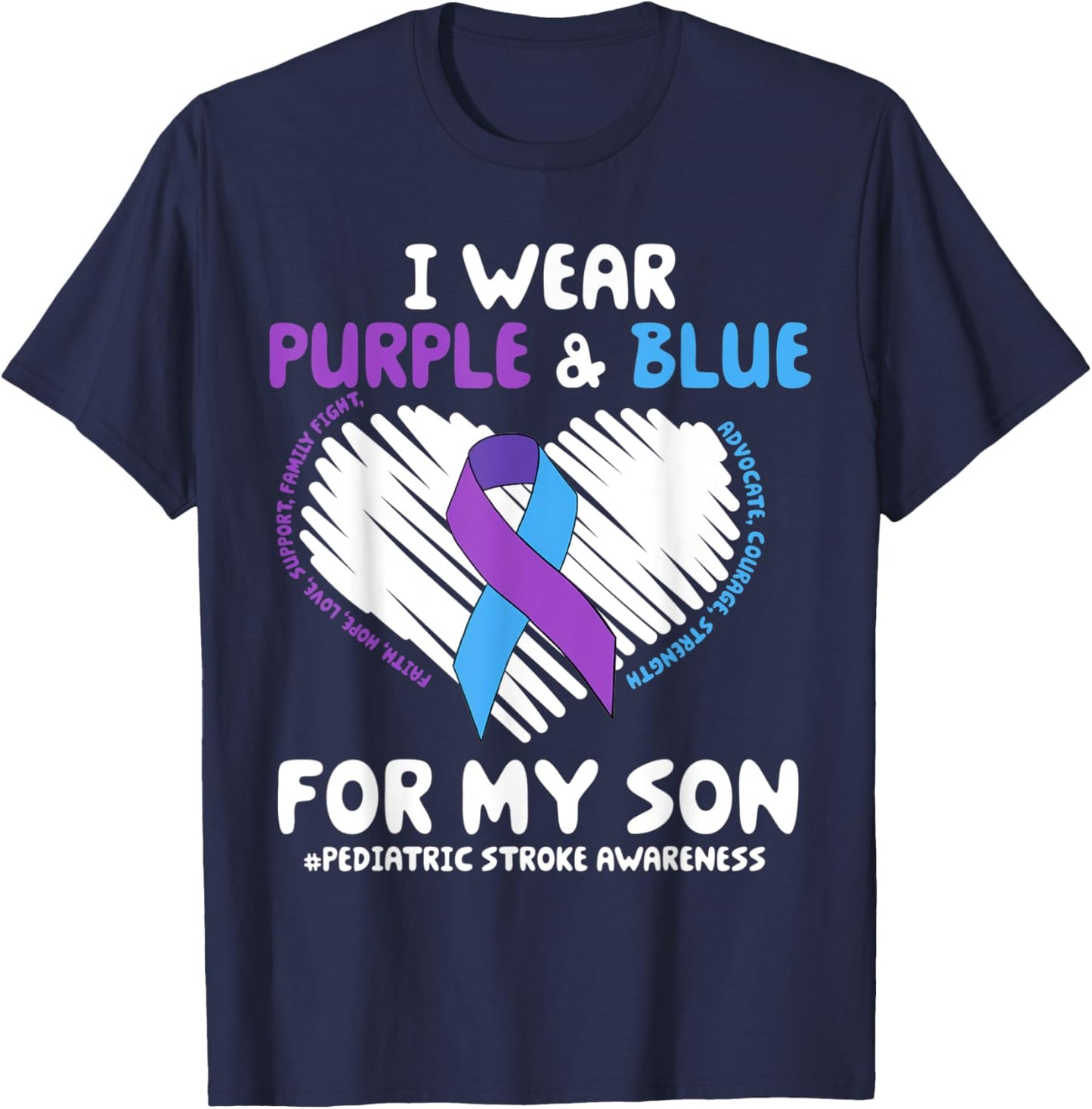 I Wear Purple & Blue For My Son Pediatric Stroke Awareness T-Shirt - T-Shirt | Navy