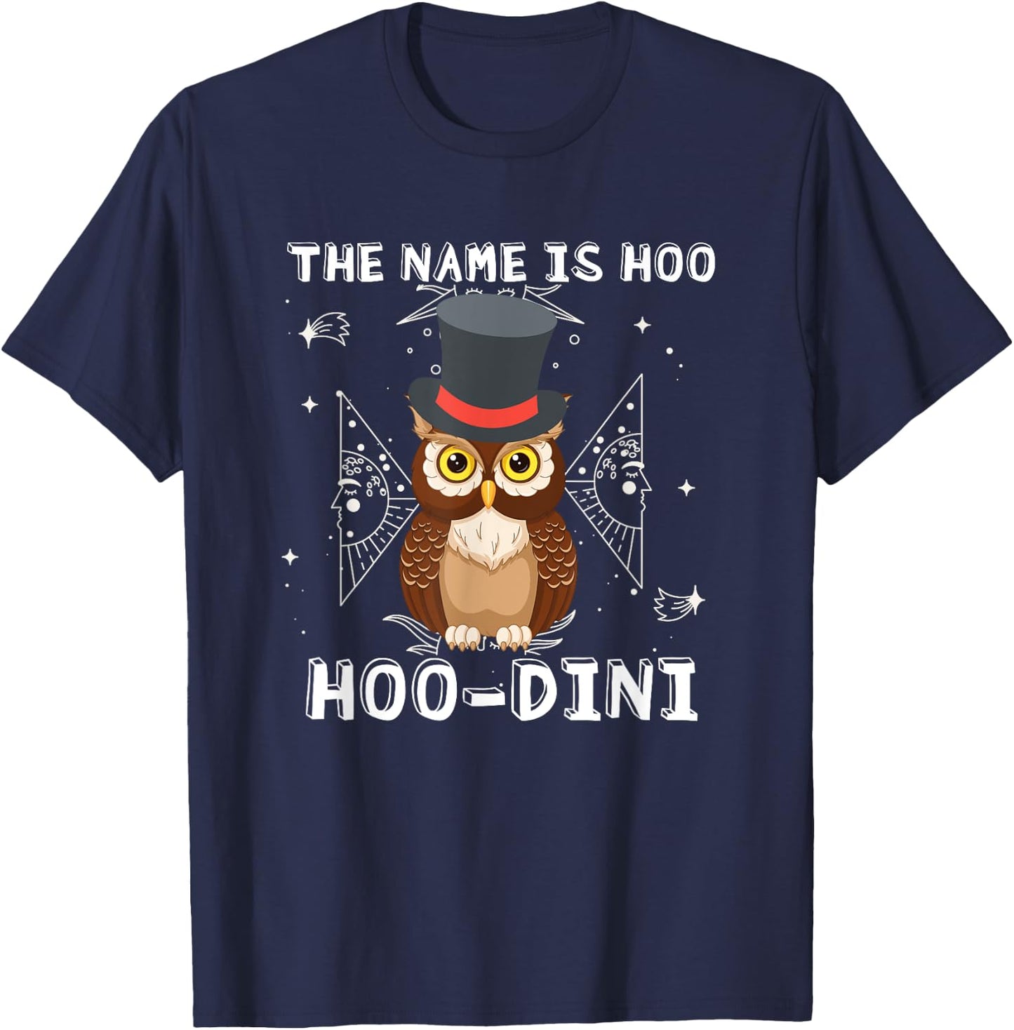 Cute owl funny houdini, Owl hoo dini pun magician T-Shirt - T-Shirt | Navy