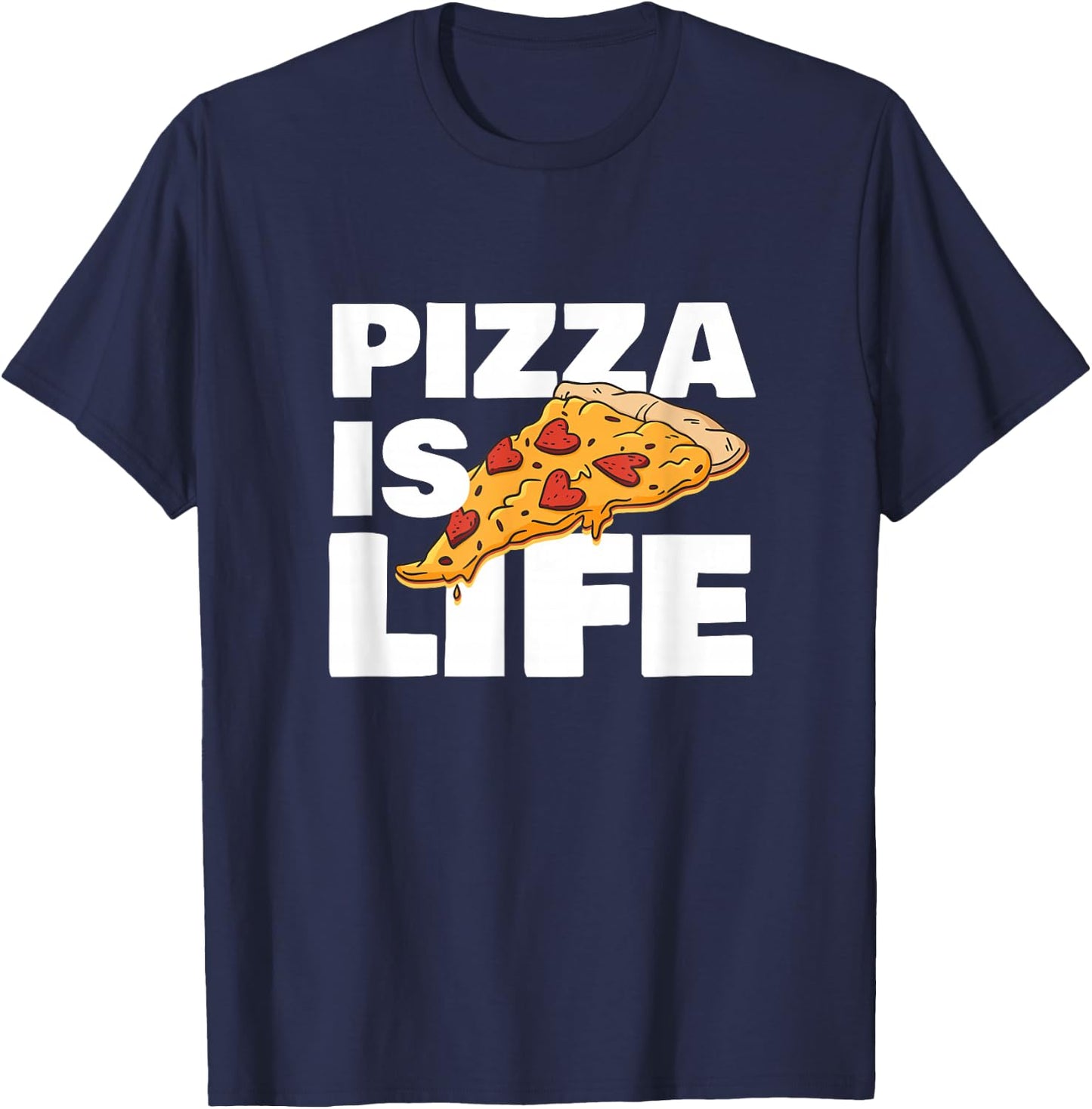 Pizza is life T-Shirt - T-Shirt | Navy