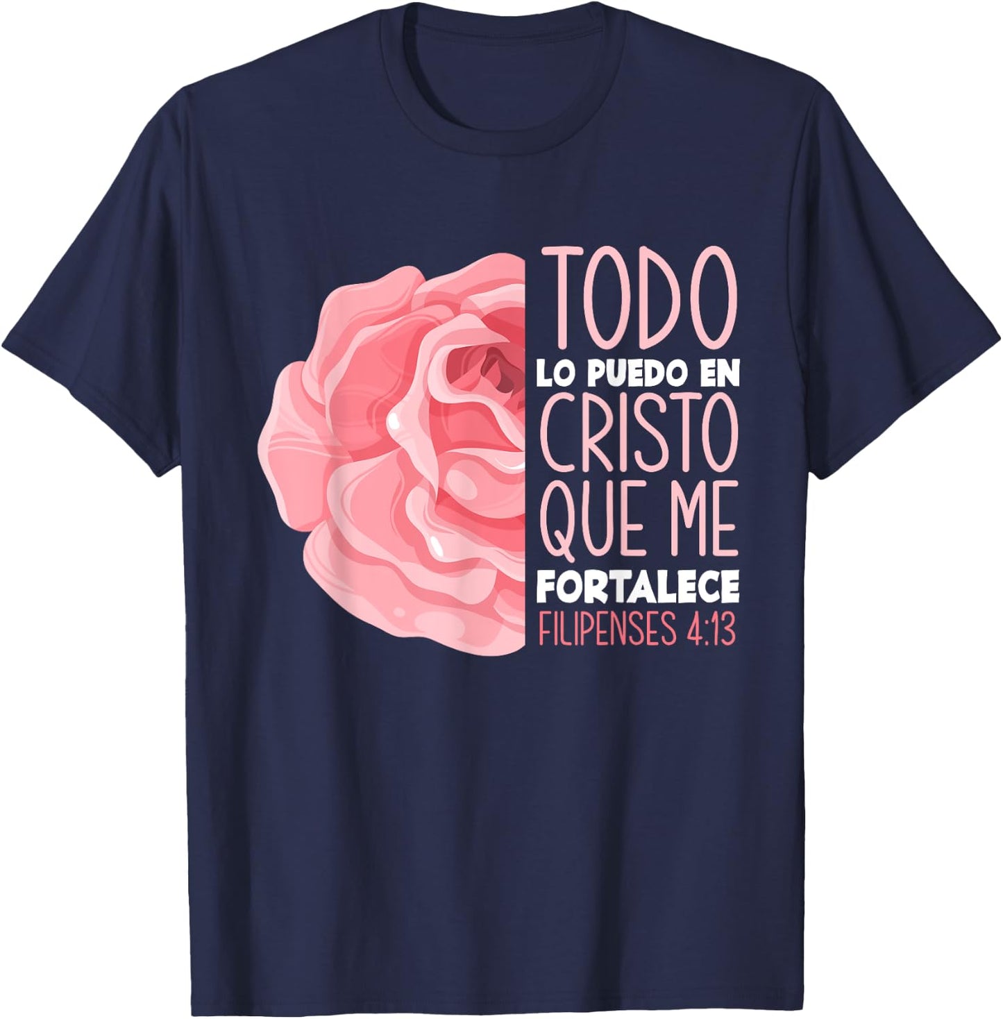 Spanish Bible Verse Filipenses 4:13 Christian T-Shirt - T-Shirt | Navy
