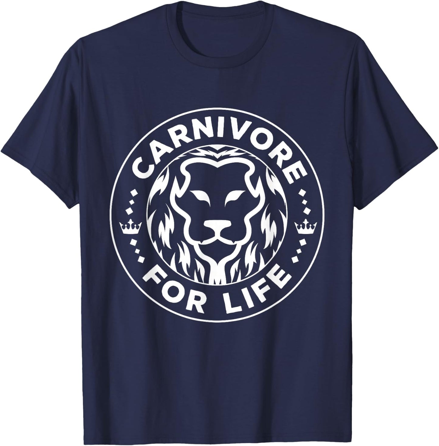 Carnivore Diet for Life Lion Carnivores Meat Ketogenic Lover T-Shirt - T-Shirt | Navy