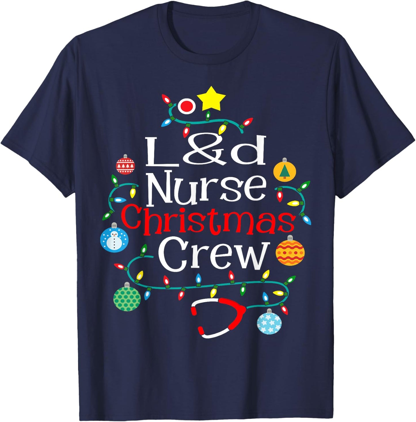 L&D Nurse Christmas Crew Labor & Delivery Nurse T-Shirt - T-Shirt | Navy