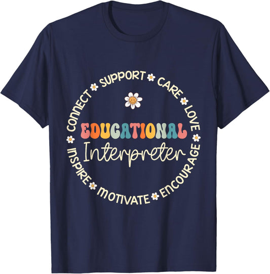 Educational Interpreter Appreciation Week Back to School T-Shirt - T-Shirt | Navy