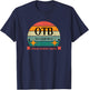 OTB one tough bitch strong resilient brave, cancer gift T-Shirt - T-Shirt | Navy
