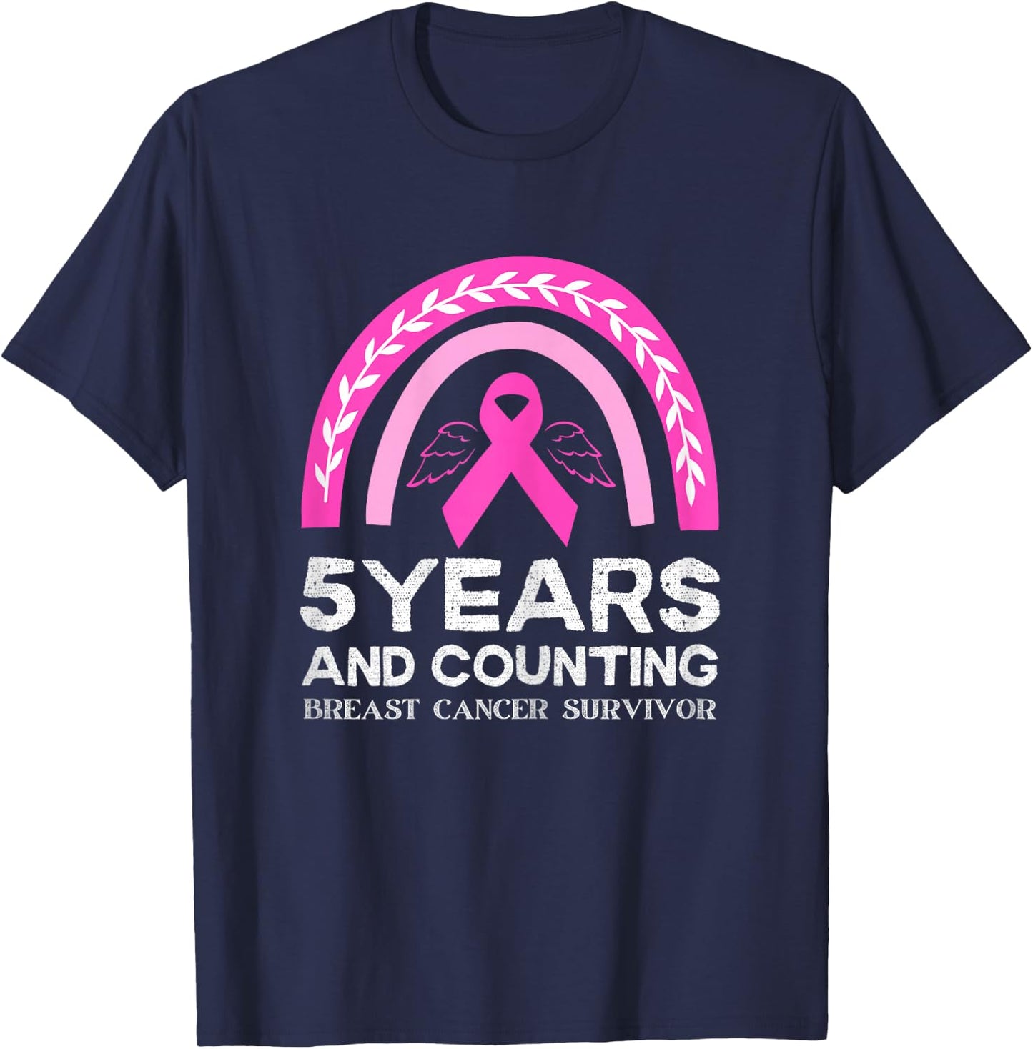 Breast Cancer Survivor 5 years Cancer Free Pink Rainbow T-Shirt - T-Shirt | Navy