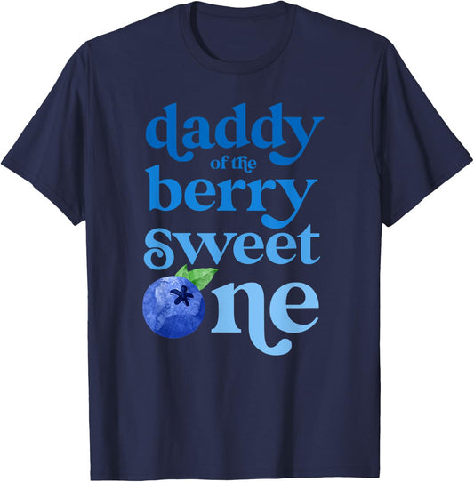 Daddy Dad First Birthday Berry Sweet One Blueberry 1st Bday T-Shirt - T-Shirt | Navy