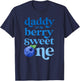 Daddy Dad First Birthday Berry Sweet One Blueberry 1st Bday T-Shirt - T-Shirt | Navy