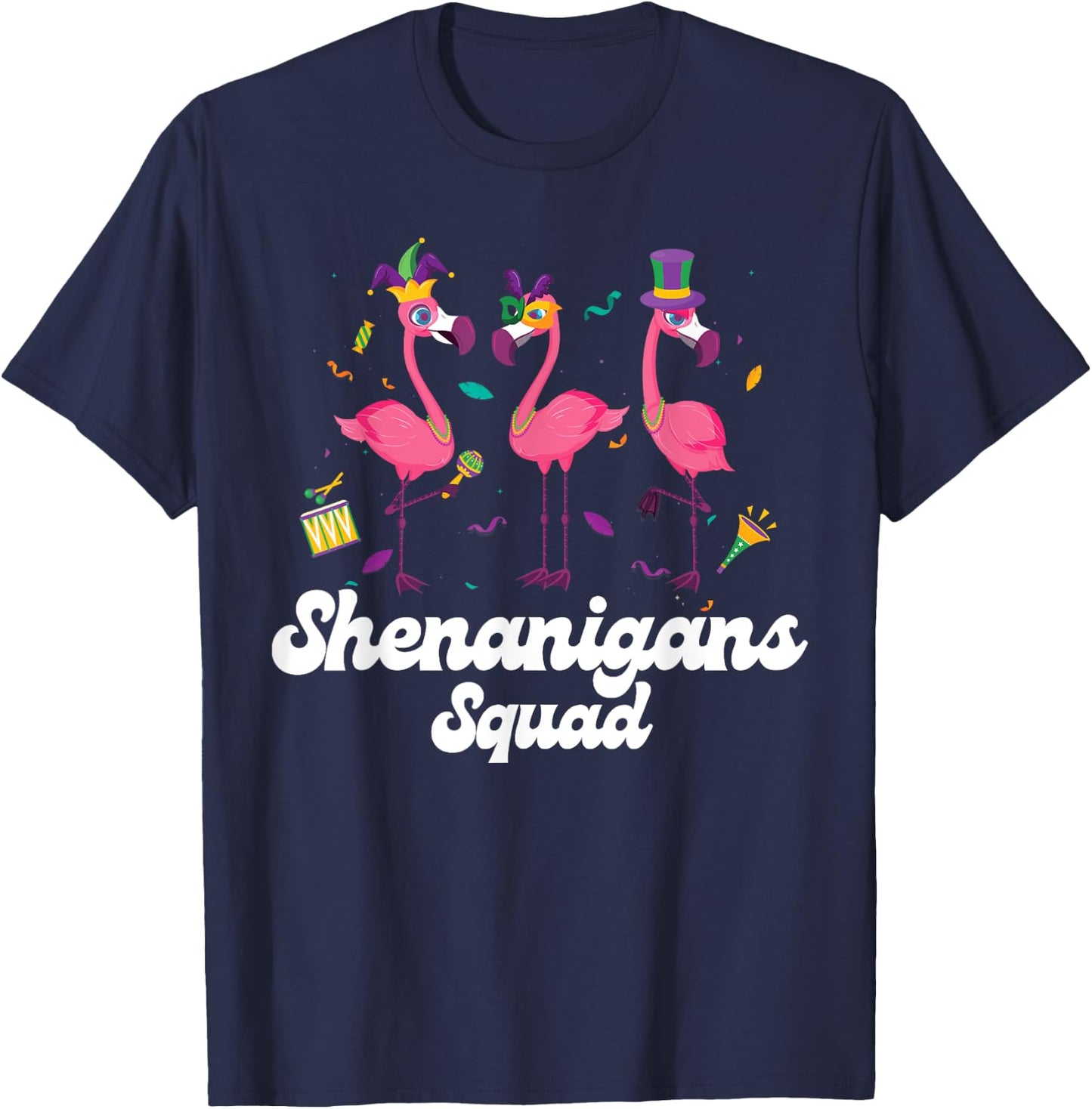 Shenanigans Squad Mardi Gras Flamingo Party Parade Matching T-Shirt - T-Shirt | Navy