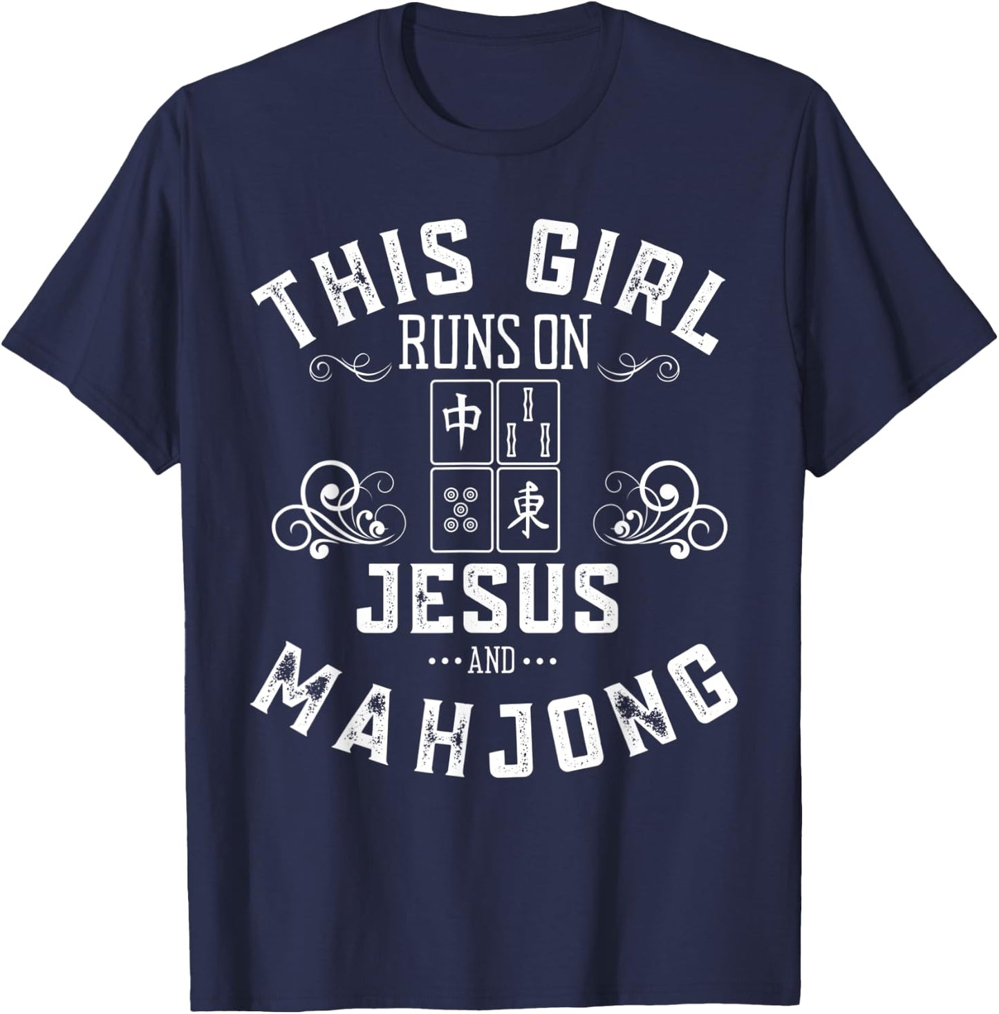 This Girl Runs On Jesus And Mahjong T-Shirt - T-Shirt | Navy
