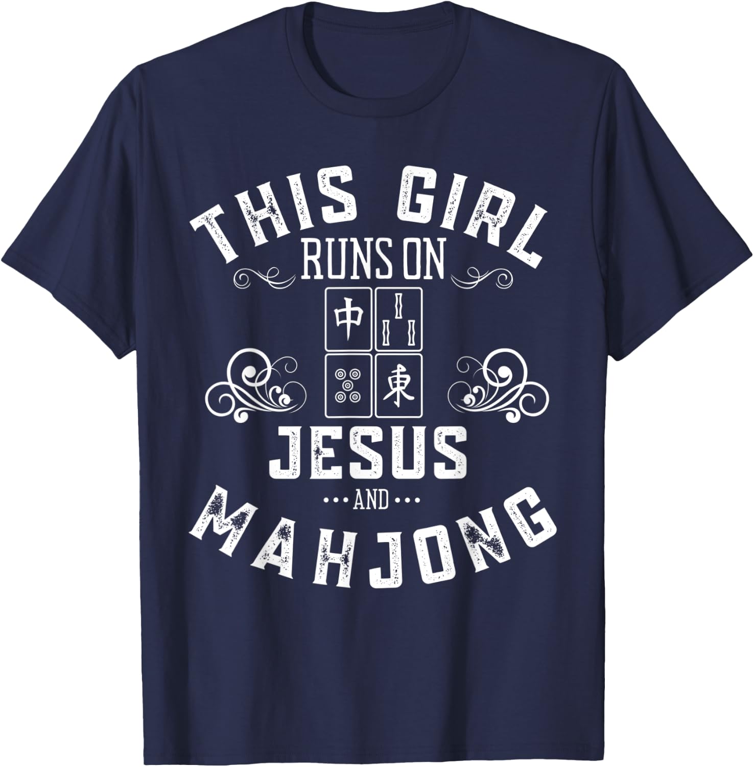 This Girl Runs On Jesus And Mahjong T-Shirt - T-Shirt | Navy
