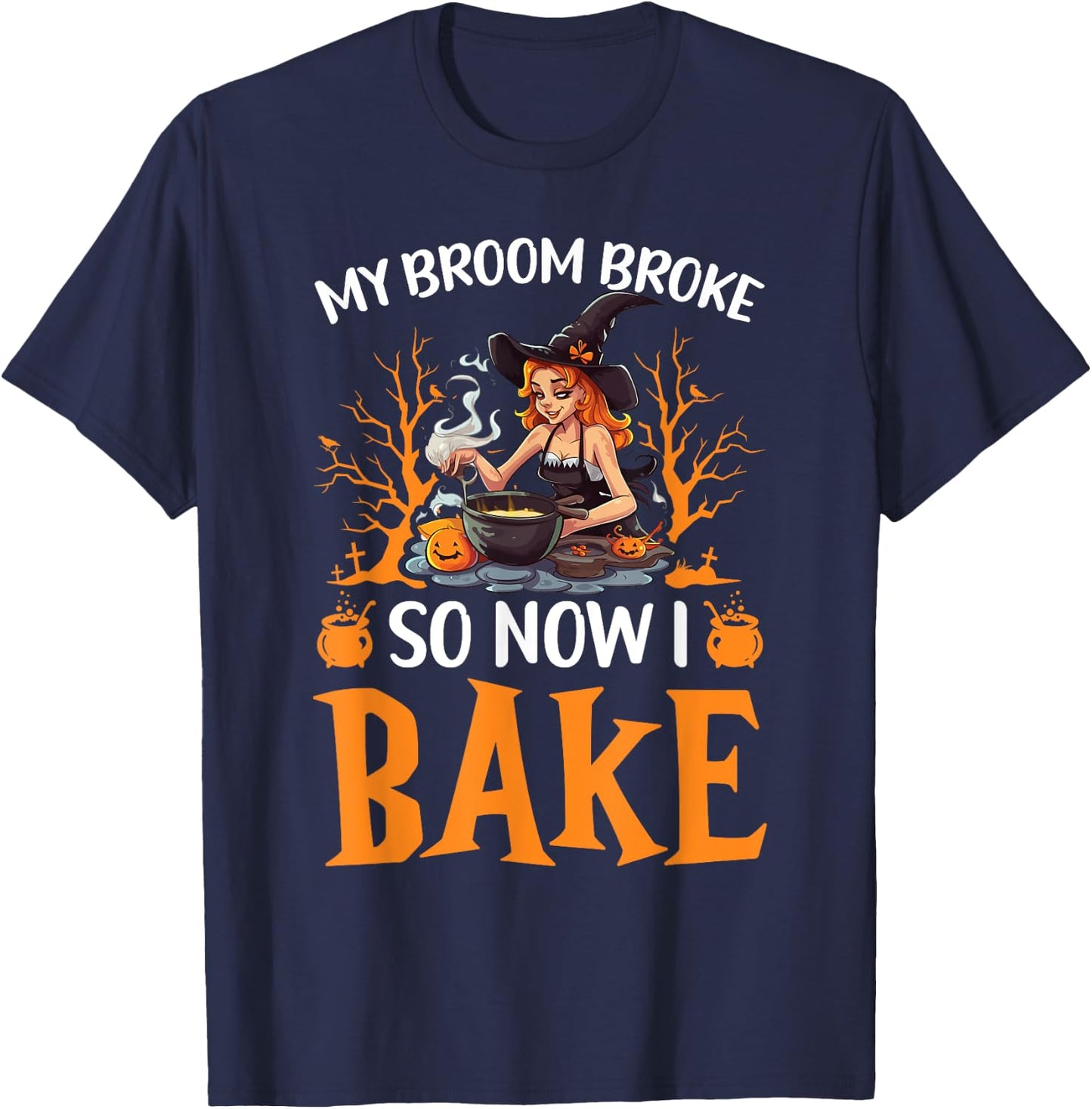 Baking Halloween Trick Or Treat Baker Cupcake Bakery T-Shirt - T-Shirt | Navy