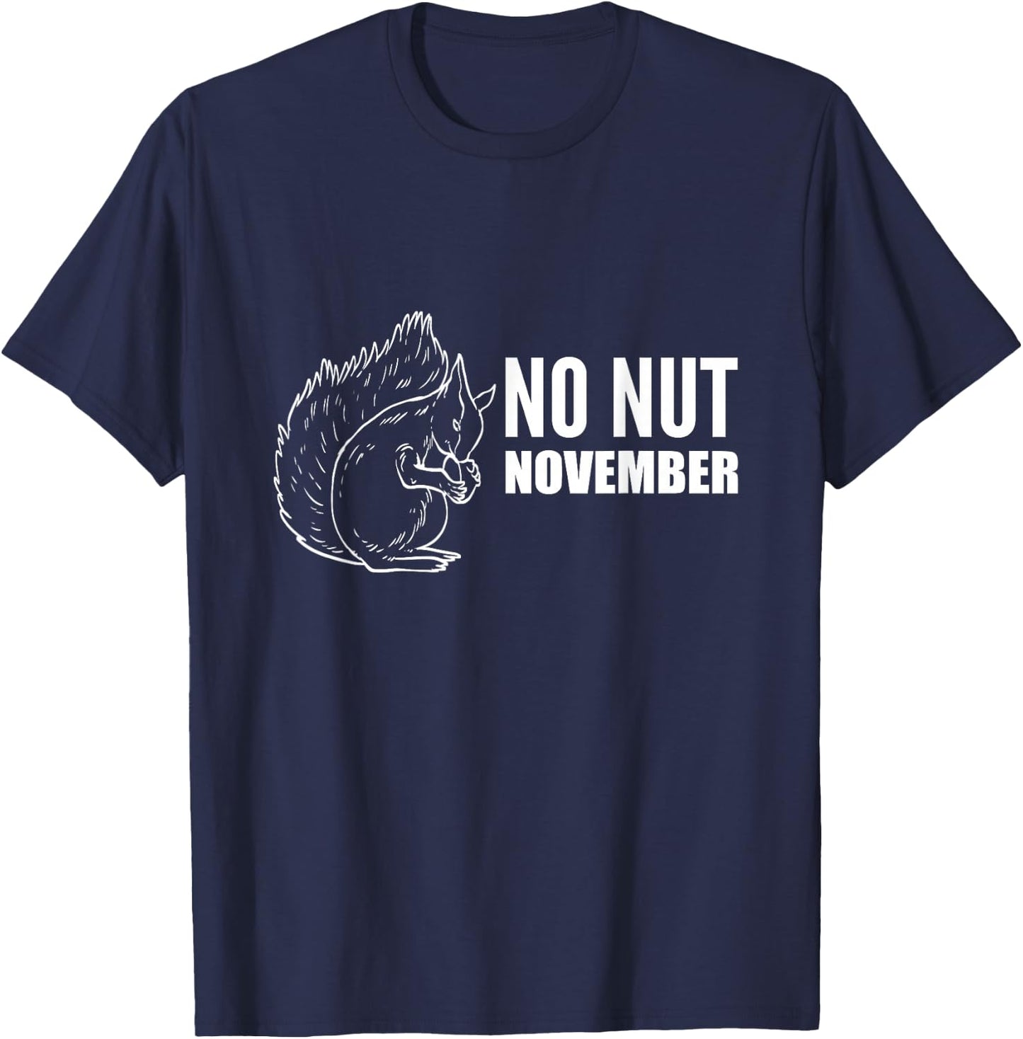 No Nut November Nature Person T-Shirt - T-Shirt | Navy