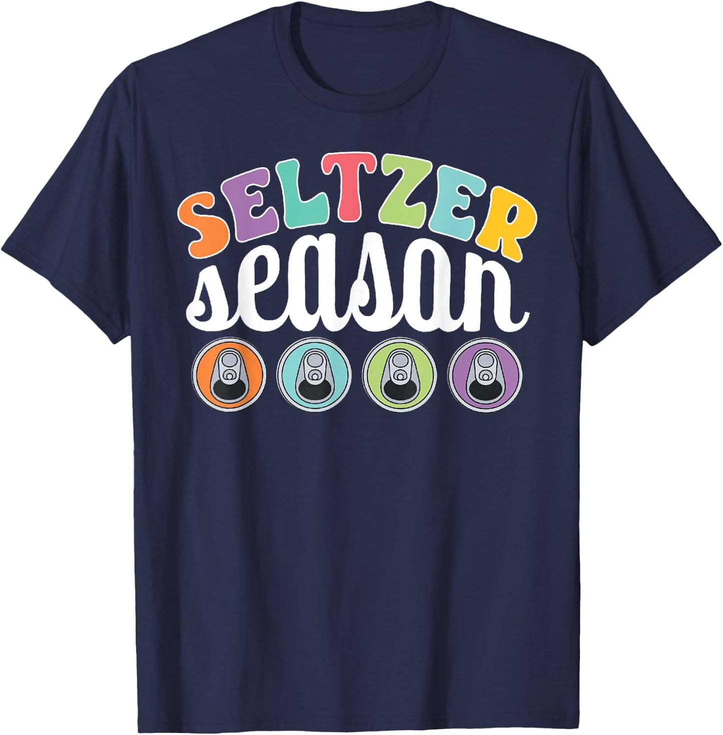 Seltzer Season Summer is Hard Seltzer Season T-Shirt - T-Shirt | Navy
