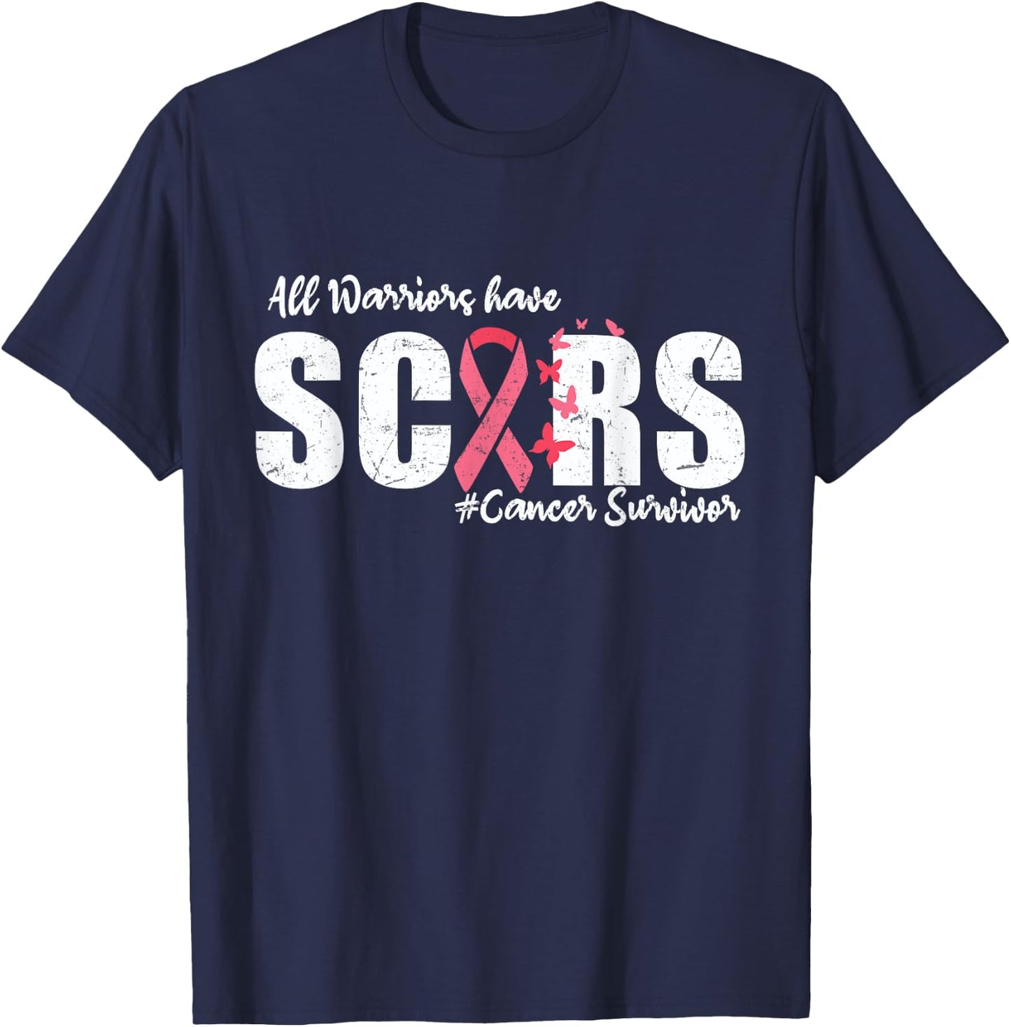 All Warriors Have Scars Cancer Survivor Breast Cancer Women T-Shirt - T-Shirt | Navy