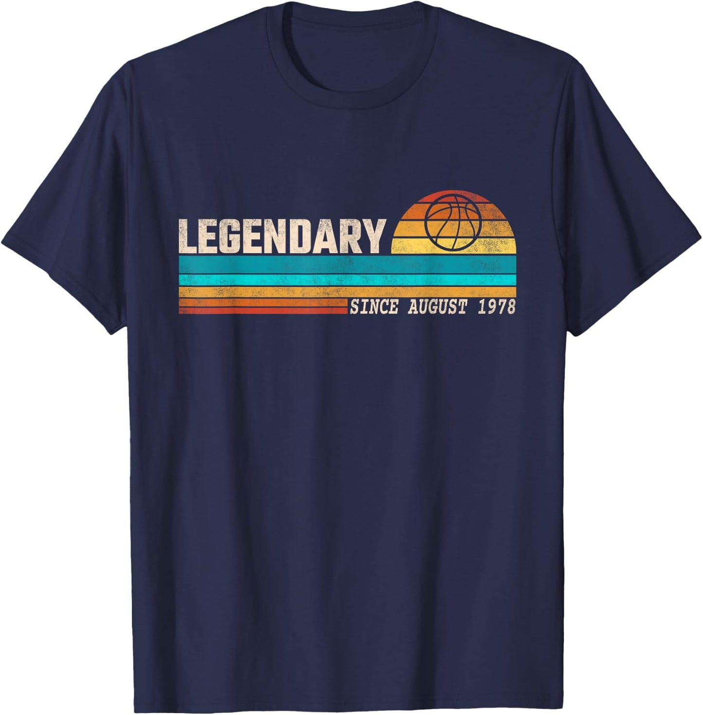 Basketball Player Legend Since August 1978 Birthday T-Shirt - T-Shirt | Navy