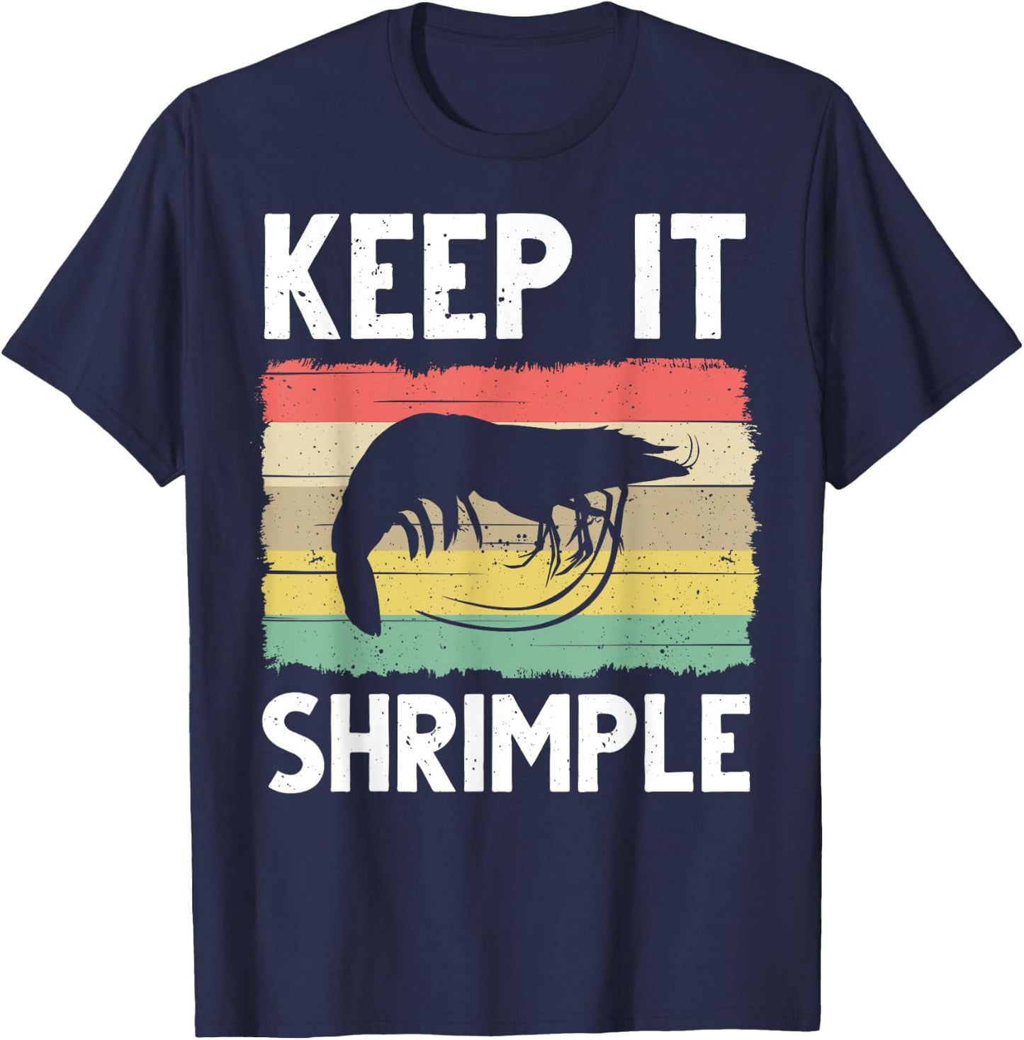 Funny Shrimp Gift Women Cool Fishing Prawn Lover T-Shirt - T-Shirt | Navy