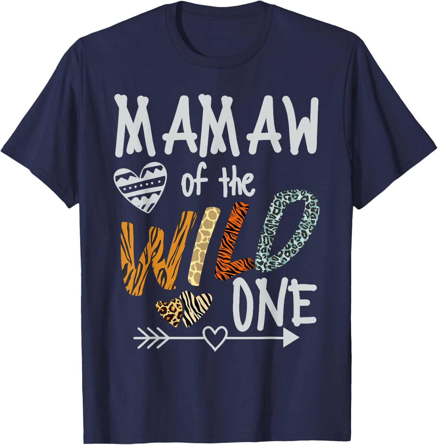 Mamaw of The Wild One Animal Safari 1st Birthday Theme T-Shirt - T-Shirt | Navy