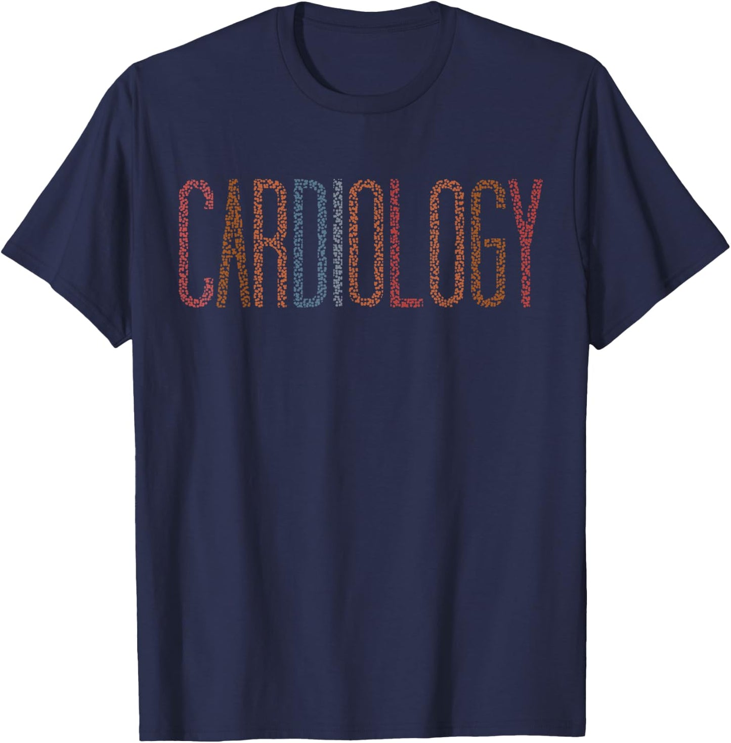 Cardiology Nurse Practitioner Funny Medical Assistant T-Shirt - T-Shirt | Navy
