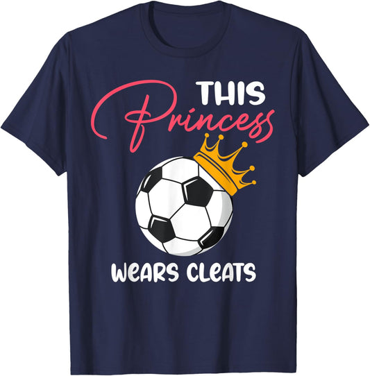 This Princess Wears Cleats T-Shirt - T-Shirt | Navy