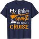 My Broom Broke So Now I Cruise Funny Halloween 2023 T-Shirt - T-Shirt | Navy