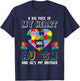 A Big Piece Of My Heart Has Autism And He's My Brother T-Shirt - T-Shirt | Navy