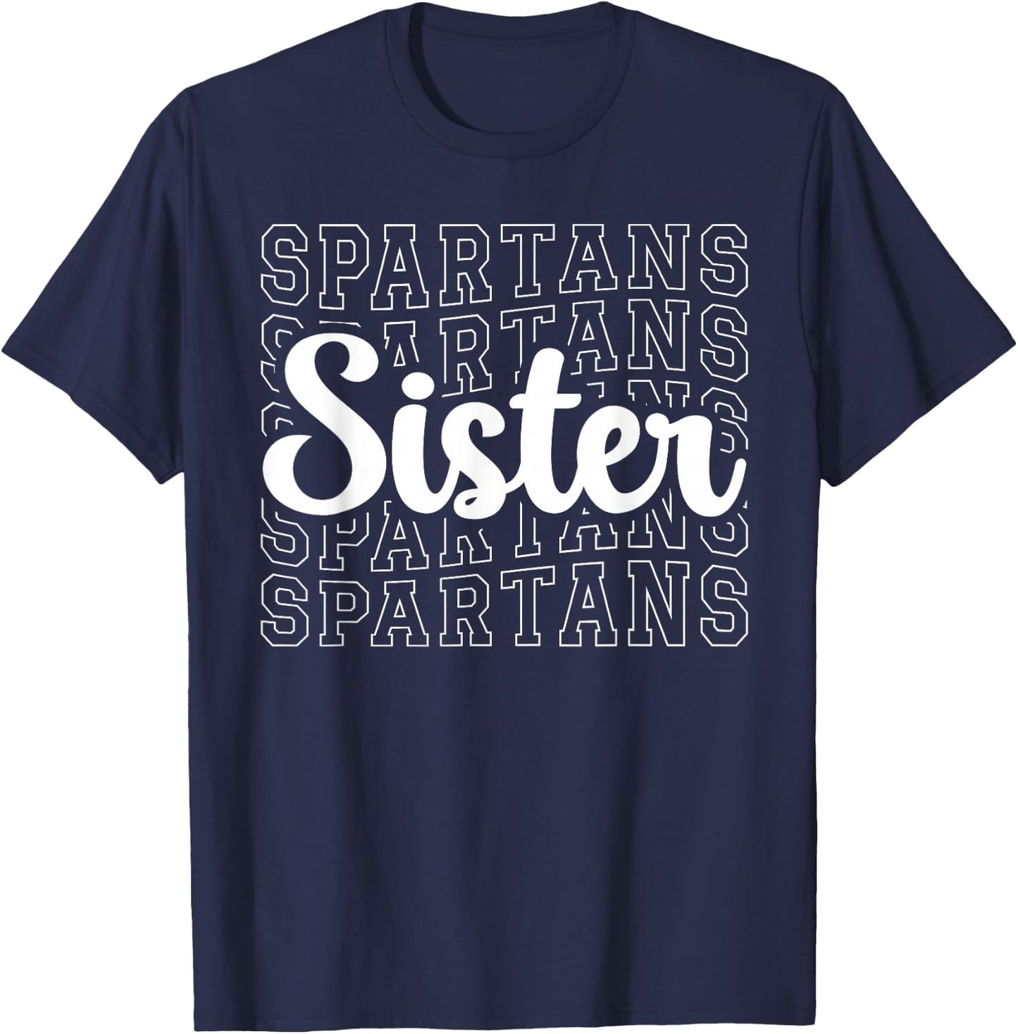 Spartans Sports Mascot - For Spartans Game Day Sister T-Shirt - T-Shirt | Navy