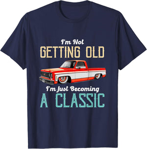 Not Old Becoming A Classic Funny Truck Lover T-Shirt - T-Shirt | Navy