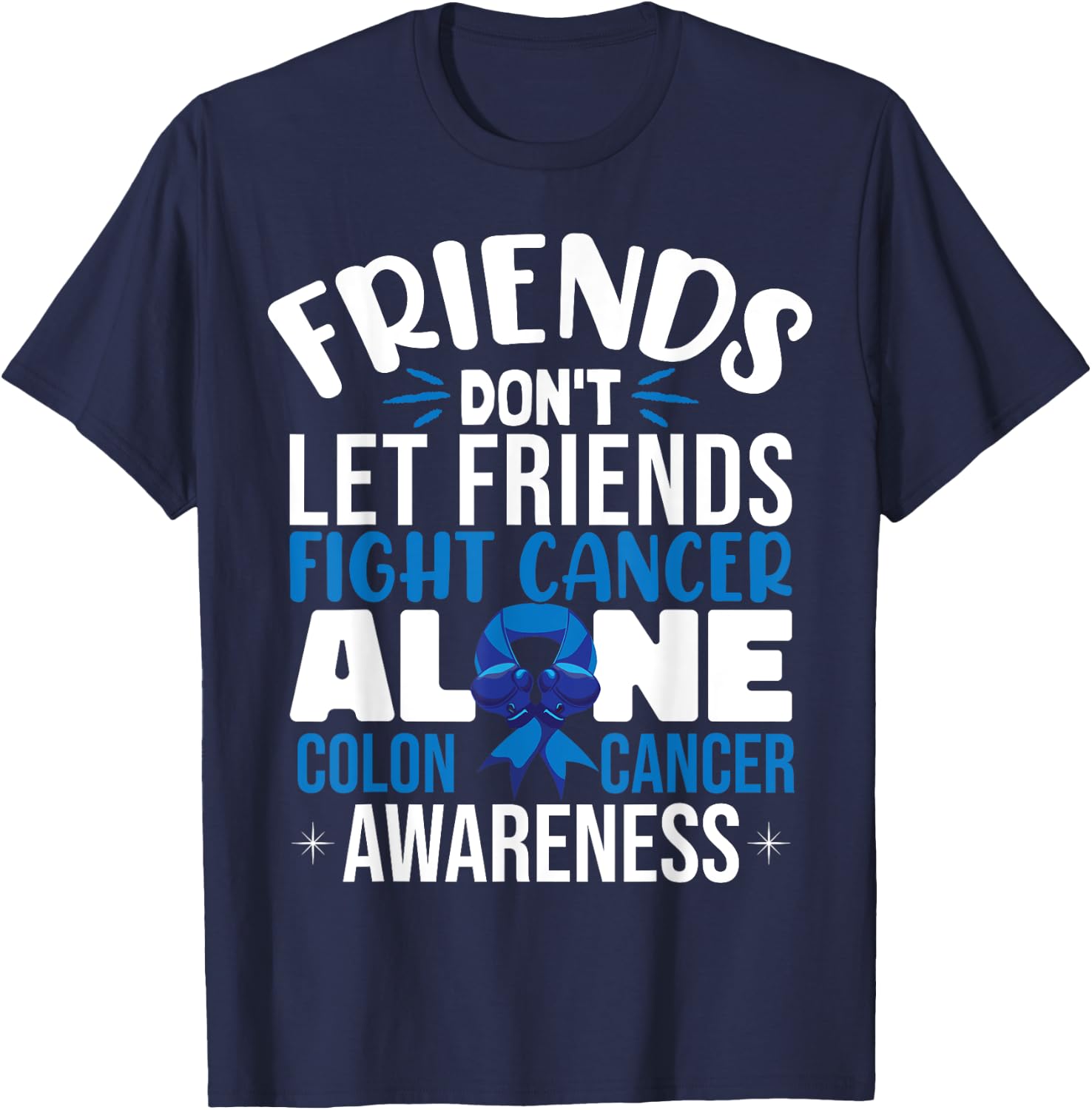 Colon Cancer Support T-Shirt - T-Shirt | Navy