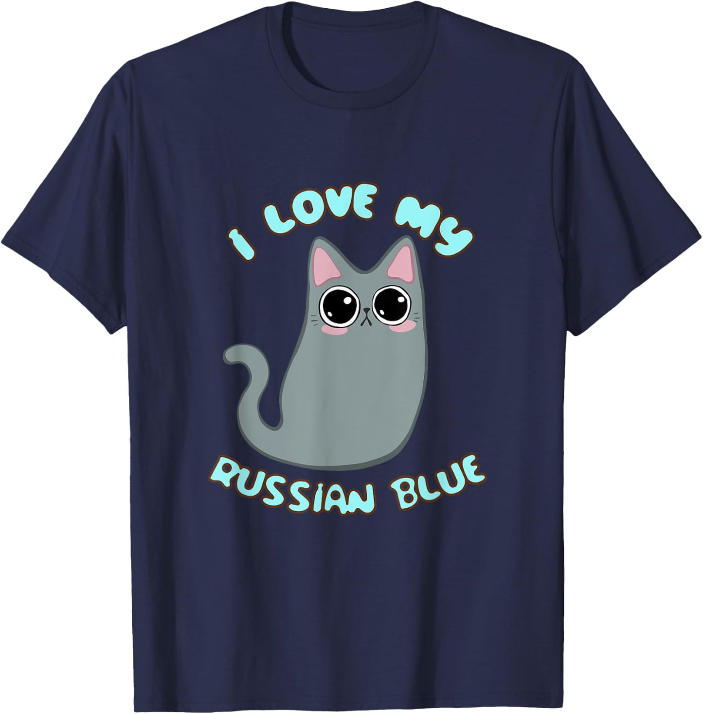I Love My Russian Blue Cat Grey Gray Kitty Kawaii Chibi cute Women Kids T-Shirt - T-Shirt | Navy