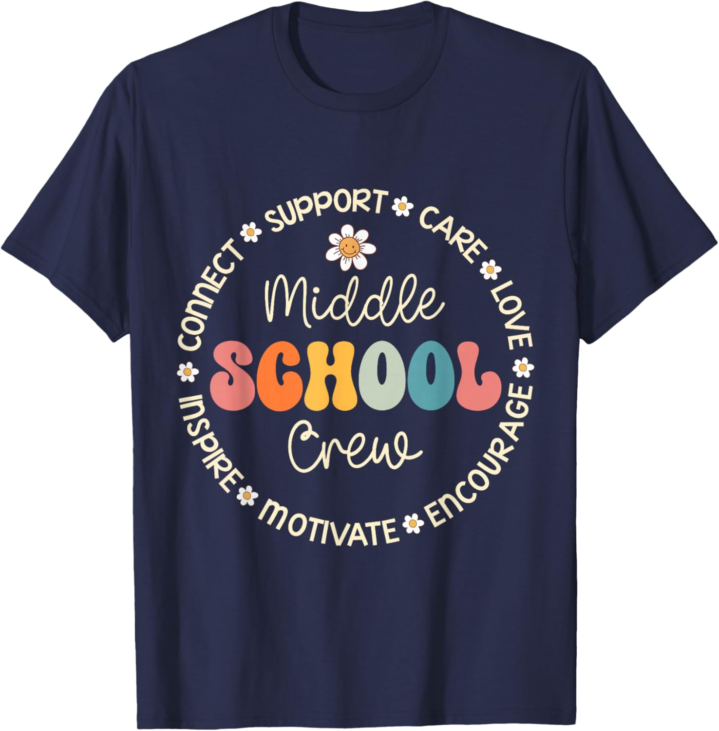 Middle School Crew Appreciation Week Back to School T-Shirt - T-Shirt | Navy