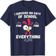 100 Days Of School It's Fine I'm Fine Everything Is Fine T-Shirt - T-Shirt | Navy
