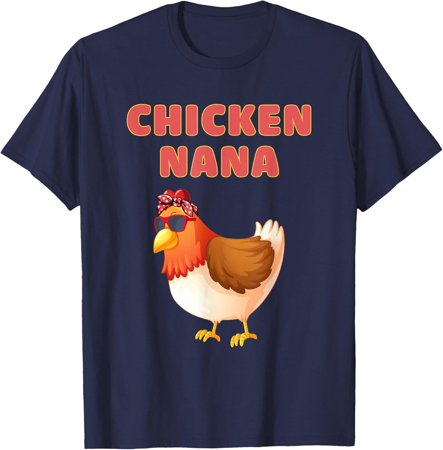 Chicken Nana Funny Chicken Grandma T-Shirt - T-Shirt | Navy