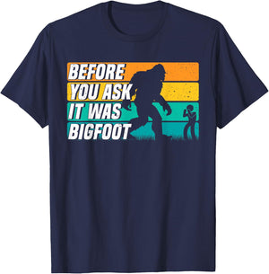It was Bigfoot Handicapped PWD Funny Disability Wheelchair T-Shirt - T-Shirt | Navy