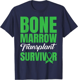 Bone Marrow Donation Bone Marrow Transplant Survivor T-Shirt - T-Shirt | Navy