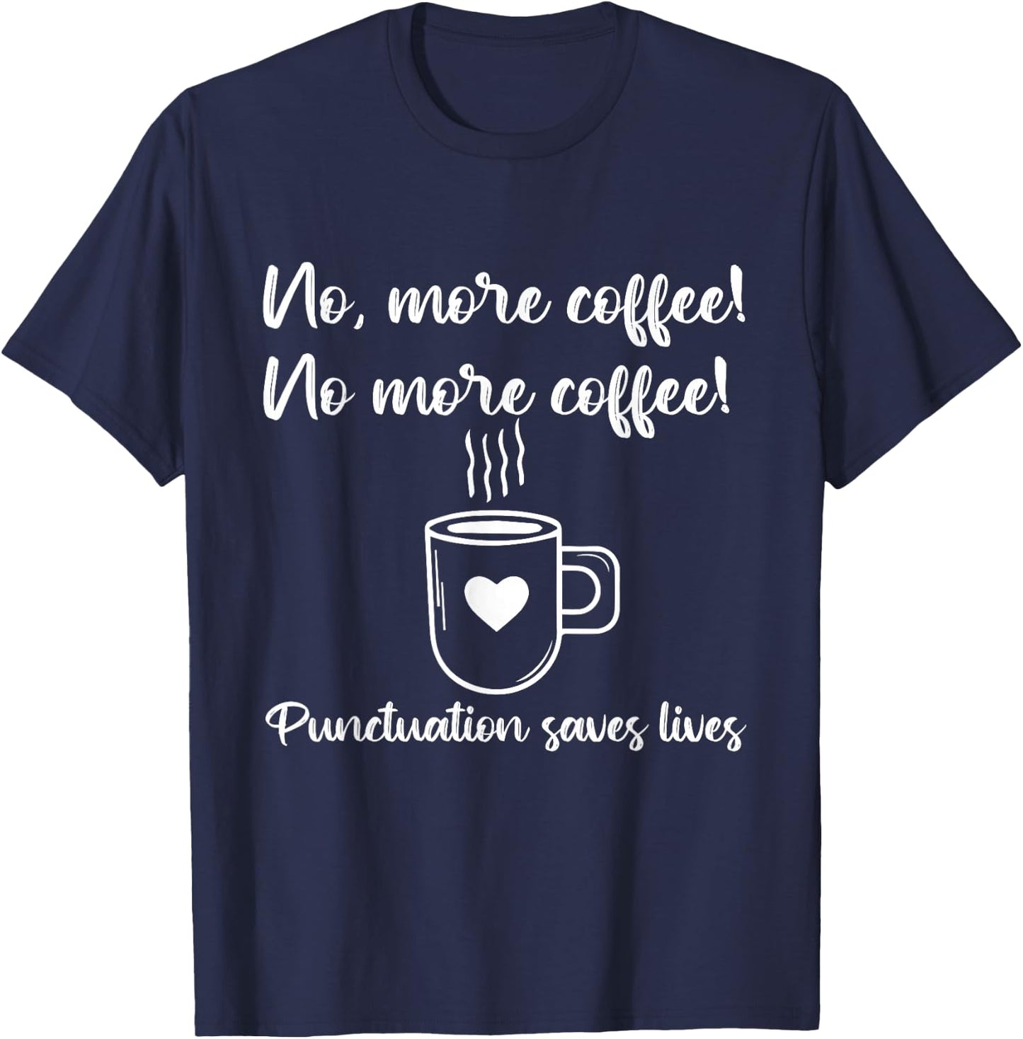 No More Coffee Funny Vintage ELA Grammar English Teacher T-Shirt - T-Shirt | Navy