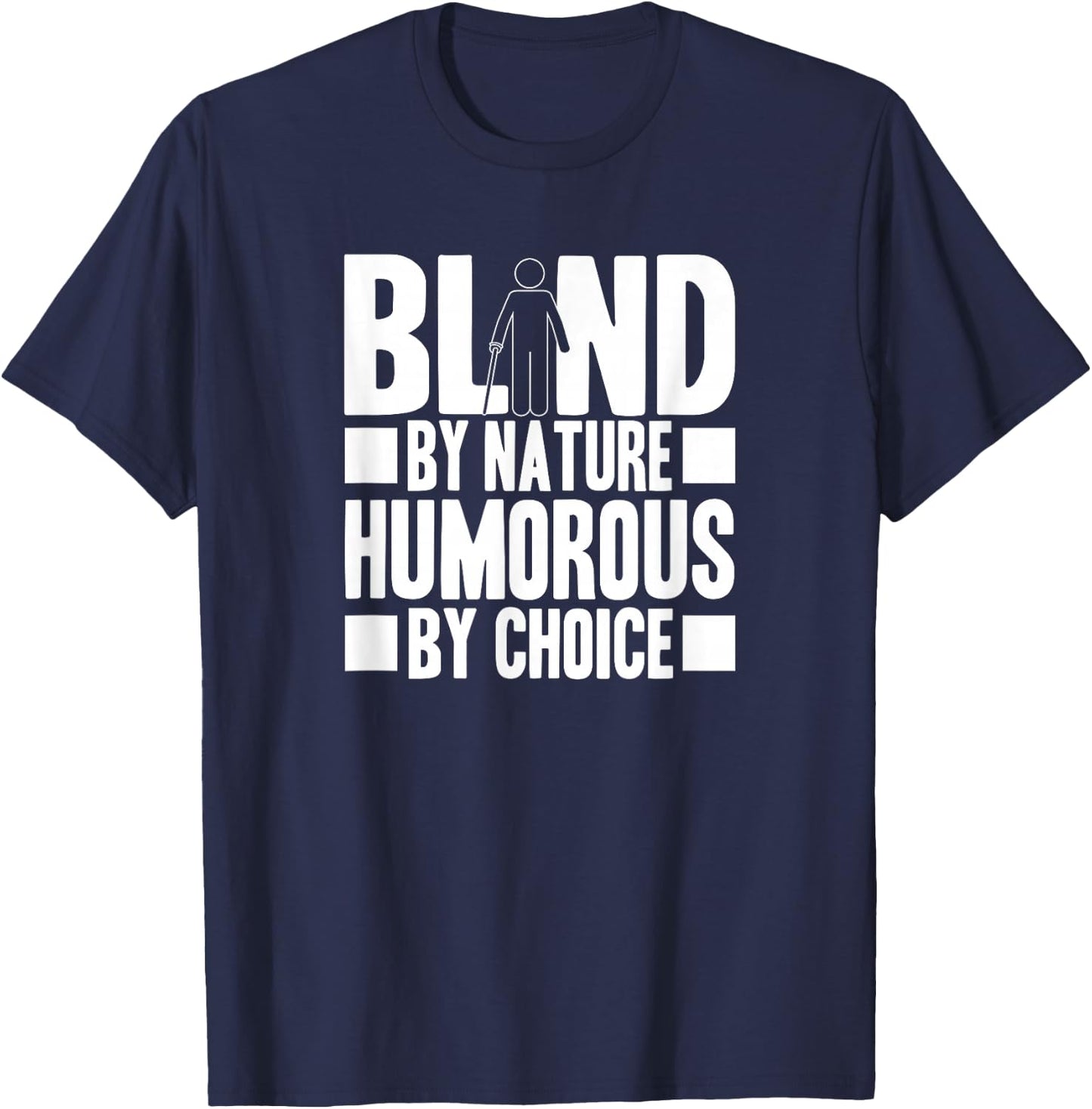 Funny Blind Braille Visually Impaired Blindness T-Shirt - T-Shirt | Navy