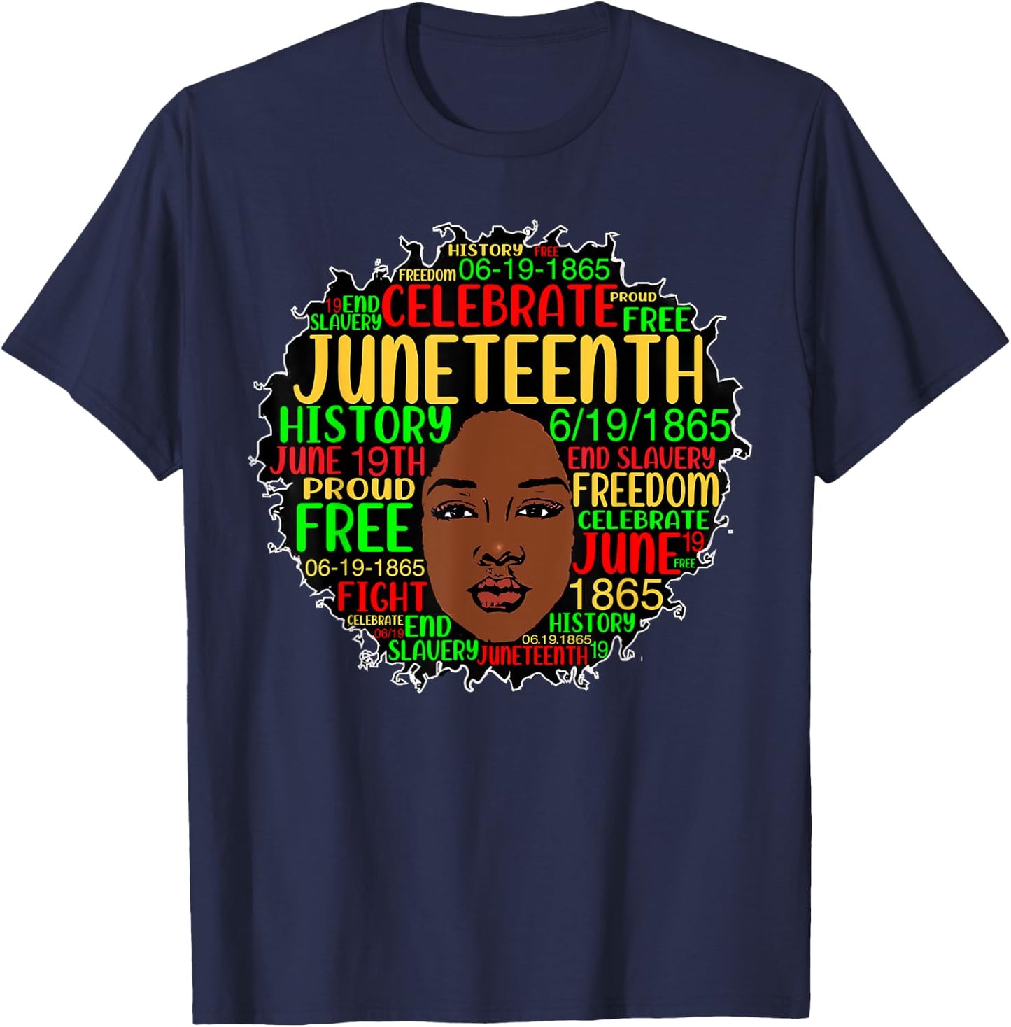Juneteenth Black History Natural Hair Afro Word Art 1865 T-Shirt - T-Shirt | Navy